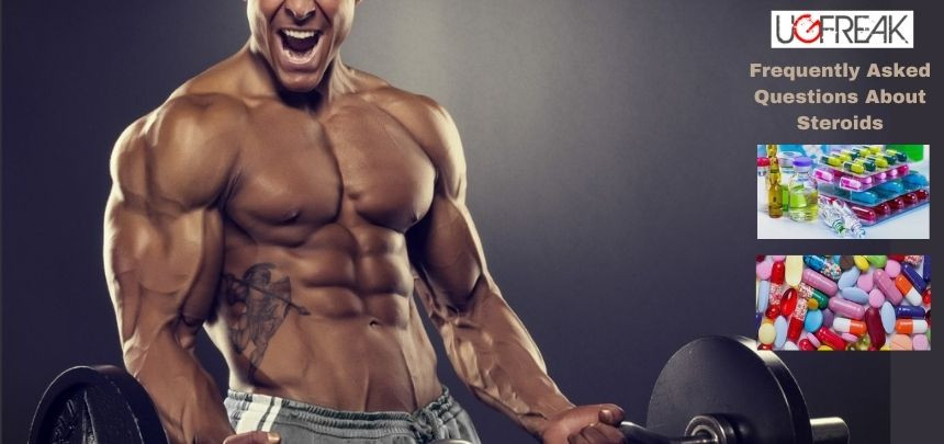 Frequently Asked Questions About Steroids